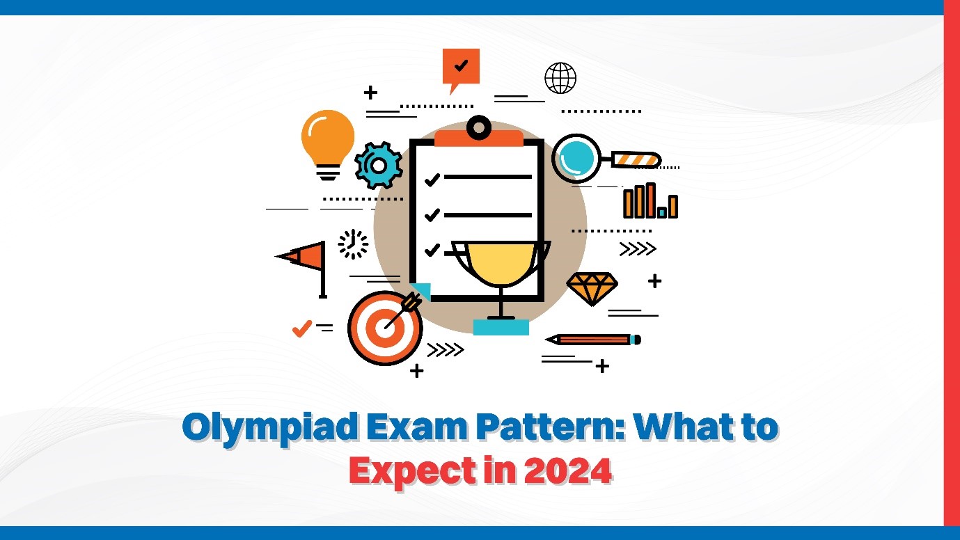 Olympiad Exam Pattern What to Expect in 2024.jpg